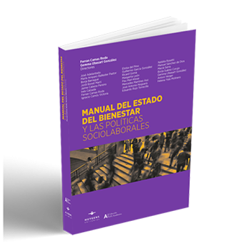 Un (necesario) Manual del Estado del Bienestar y las Políticas Sociolabores. 