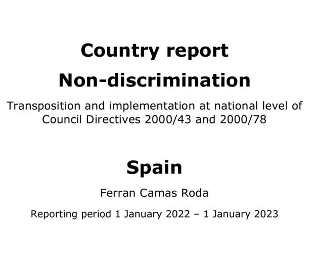 Mi Informe de 2023 sobre el cumplimiento en España de las Directivas anti-Discriminación en 2022 
