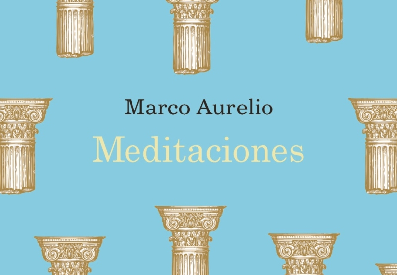 Marco Aurelio: MEDITACIONES O SOLILOQUIOS (Alianza Editorial, Cuarta edición 2020). 